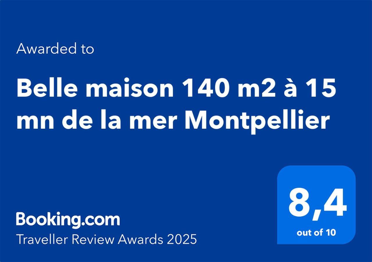 Belle Maison 140 M2 A 15 Mn De La Mer 10 Mn De Montpellier Teyran Eksteriør billede